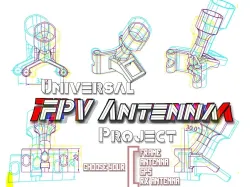 FPV Antenna Project: Universal Configurable FPV Drone O3/Vista/anything VTx mount