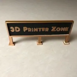 3d Printer Sign