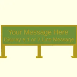 Your Message Here! - OpenScad Custom Display Sign