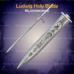 Ludwig Holy Blade from Bloodborne - Fan Art 3D print model