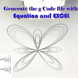 generate the g Code file with equation and EXCEL for 3d printing
