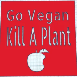 Go Vegan Kill a plant Stencil