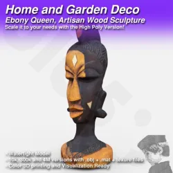 Ebony Queen, 3D Printable Artisan Wood Sculpture for your Home and Garden Decoration