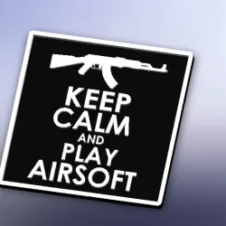 Keep calm aK47 and play AIRSOFT