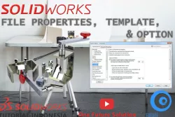 SolidWorks Tutorial Indonesia #061 - File Properties, Template & Option (Preview)