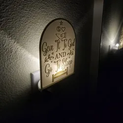 Give It To God and Go To Sleep Night light