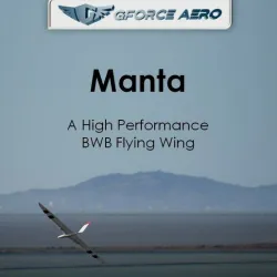 Manta - A BWB Flying Wing (Test Files and  Manual)