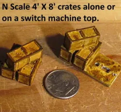 N Scale - 4 ft X 8 ft wooden crates, alone or for switch machine..