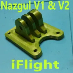 Unbreakable Gopro Mount for iFlight Nazgul5 V1 and V2 PLA Version