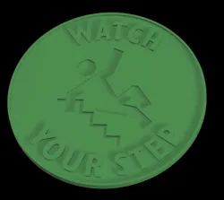Watch Your Step (Sign)
