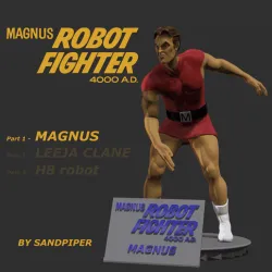 Magnus Robot Fighter 4000 a.d. Part one - Magnus