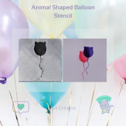 Animal Shaped Balloon Stencil