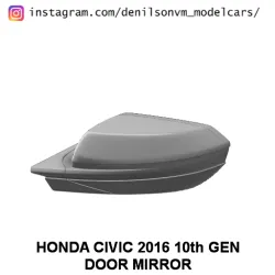 CIVIC 2016 10TH GEN DOOR MIRROR