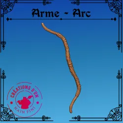 Arc Basique - Bow - Heroic Fantasy