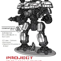 Project Dominator: Hellbringer-S Variant (Flame Cannon, Harpoon, Smooth/Standard Armor)