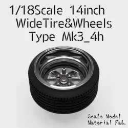 1/18SCALE 14INCH WIDETIRE&WHEELS "Mk3 4H"
