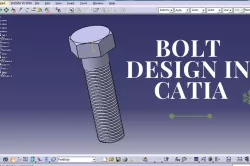 how to design bolt in catia