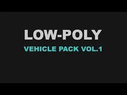 Low Poly Vehicles  Low-poly 3D model