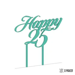 Cake topper: Happy 25