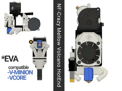 EVA (Volcano NF Crazy HotEnd) V-Core /V-Minion