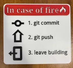 In Case of Fire Sign for Software Developers
