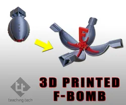 3D printed F bomb