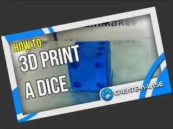3D Print a Dice