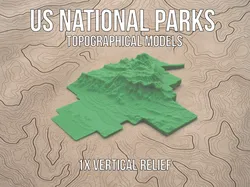 US National Parks Topographical Models - 1x Vertical Relief