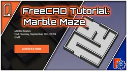FreeCAD Tutorial: Marble Maze