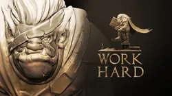 WORK HARD
