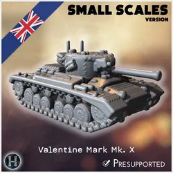 Valentine Mark Mk. X infantry tank (small scales version) - UK United WW2 Kingdom British England Army Western Front Normandy Africa Bulge WWII D-Day
