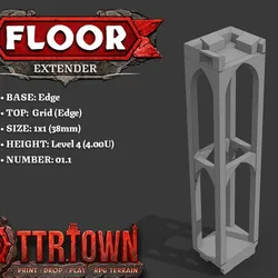 Floor - Extender - 3.25U (FRACTIONS) to 4.00U (LEVEL4) - 1x1 - Base (EDGE) - TOP (GRID - EDGE) - 1.1 - TTR Town Minis