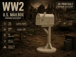 WW2 U.S. Mailbox – Diorama Accessory - Free 3D Print Model