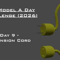Model A Day Challenge - Day 9 - Extension Cord