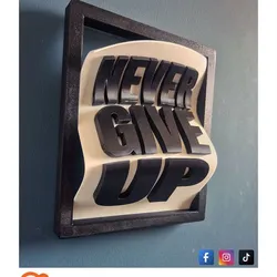 Never give up 3D frame