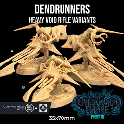 Dendrunners | PRESUPPORTED | The Cephlamorph Empire Pt. 3