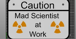 Mad Scientist Sign