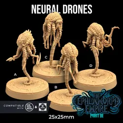 Neural Drones | PRESUPPORTED | The Cephlamorph Empire Pt. 3