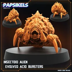 INSECTOID ALIEN EVOLVED ACID BURSTERS