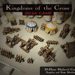 Siege Camp - Kingdoms of the Cross