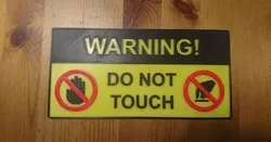 Do not touch sign