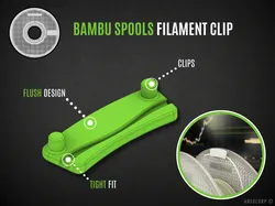 Bambu Spools Filament Clip