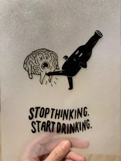 Stop Thinking Start Drinking Fridgemanget