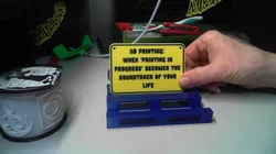 3D Print Soundtrack sign