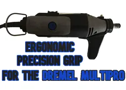 Ergonomic Dremel Precision Grip