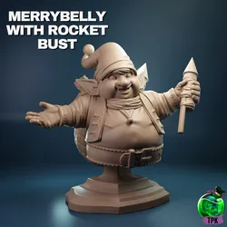 Merrybelly with rocket bust