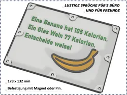 Lustige Sprüche für Büro und Freunde - Banane