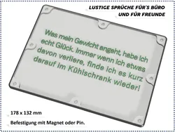 Lustige Sprüche für Büro und Freunde - Mein Gewicht