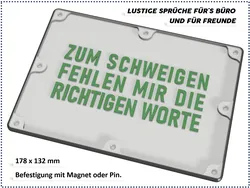 Lustige Sprüche für Büro und Freunde - Zum Schweigen