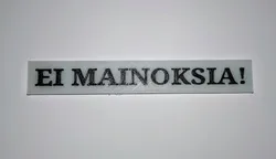 Ei mainoksia kyltti